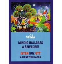 Színia: Mindig hallgass a szívedre! ISTEN hoz OTT a Mennyországba